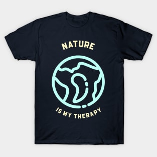 Nature Is My Therapy T-Shirt